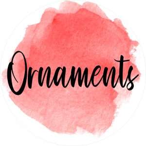 Ornaments